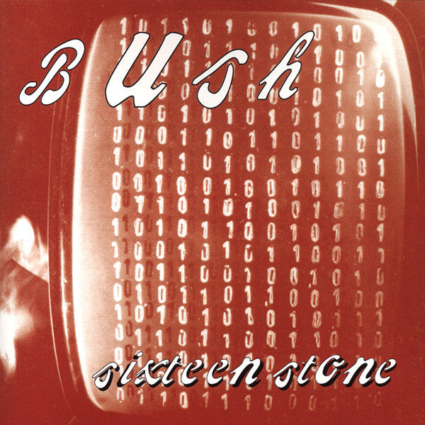 Sixteen Stone by Bush - CD Album Cover