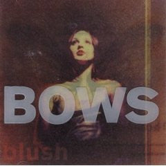 Blush by Bows (CD)