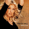 Breathe by Faith Hill (CD)