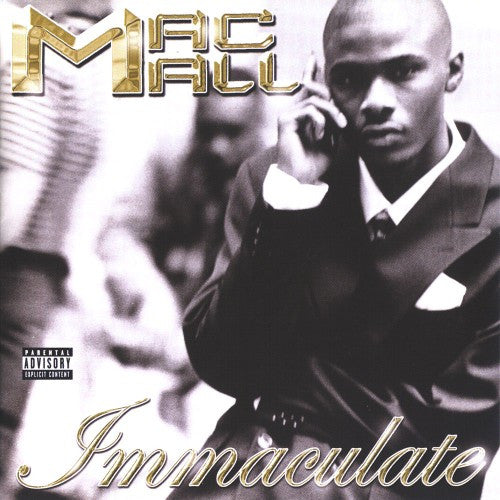 Immaculate by Mac Mall (CD)