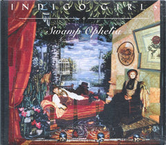Swamp Ophelia by Indigo Girls (CD)
