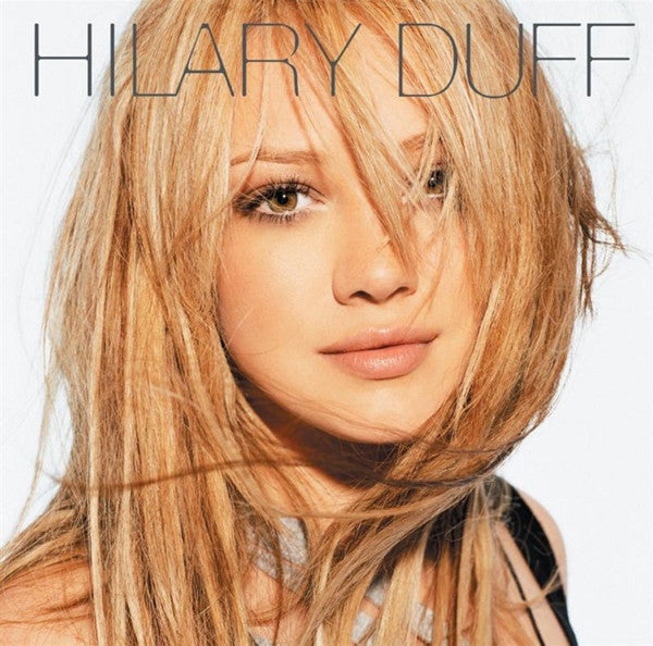 Hilary Duff by Hilary Duff - CD Album Cover