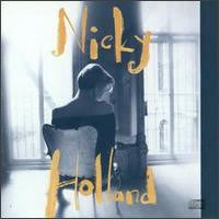 Nicky Holland by Nicky Holland - CD Album Cover