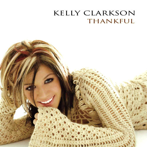 Thankful by Kelly Clarkson - CD Album Cover