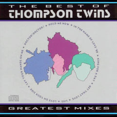 The Best Of Thompson Twins / Greatest Mixes by Thompson Twins (CD)