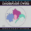 The Best Of Thompson Twins / Greatest Mixes by Thompson Twins - CD Album Cover