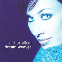 Dream Weaver by Erin Hamilton (CD)