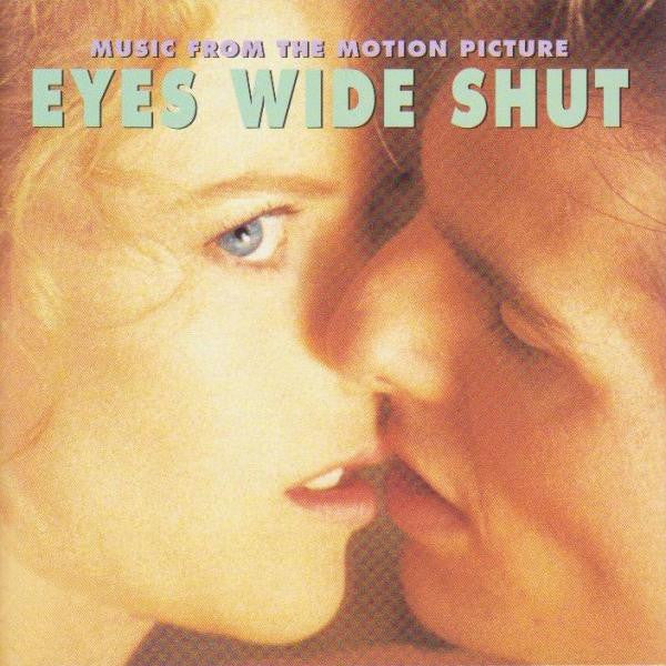 Eyes Wide Shut (Music From The Motion Picture) by Various - CD Album Cover