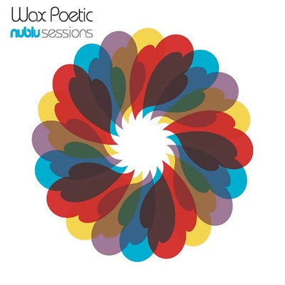 Nublu Sessions by Wax Poetic - CD Album Cover