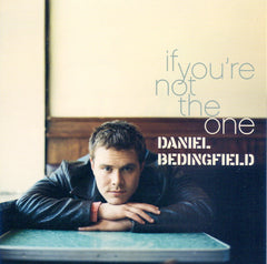 If You're Not The One by Daniel Bedingfield (CD)