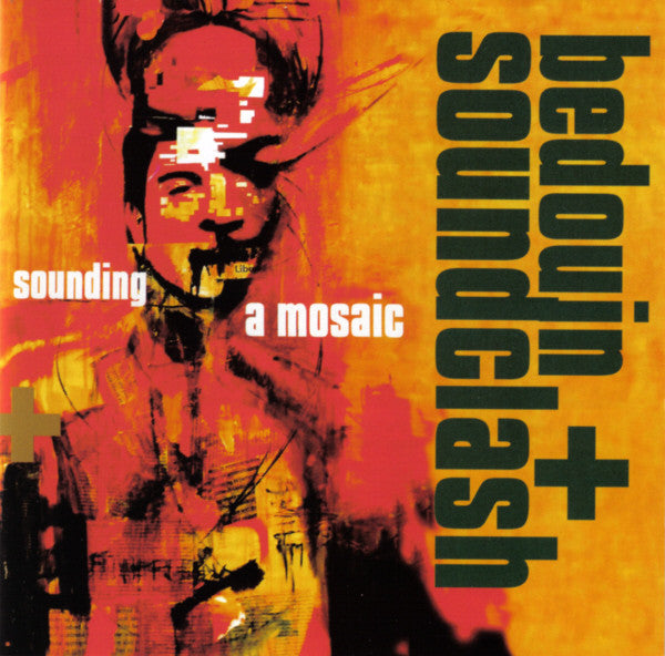 Sounding A Mosaic by Bedouin Soundclash - CD Album Cover