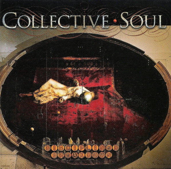 Disciplined Breakdown by Collective Soul (CD)