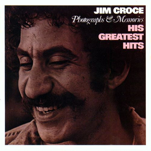Photographs & Memories (His Greatest Hits) by Jim Croce - CD Album Cover