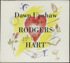 Dawn Upshaw Sings Rodgers & Hart by Dawn Upshaw (CD)