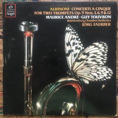 Concerti A Cinque For Two Trumpets Op. 9 Nox. 3, 6, 9, & 12 by Tomaso Albinoni, Maurice André, Guy Touvron, Württembergisches Kammerorchester, Jörg Faerber (Vinyl)