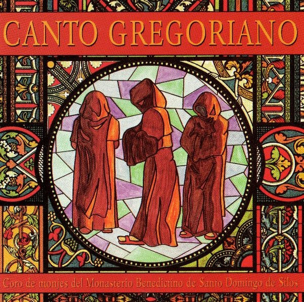 Las Mejores Obras Del Canto Gregoriano by Coro De Monjes Del Monasterio De Santo Domingo De Silos - CD Album Cover