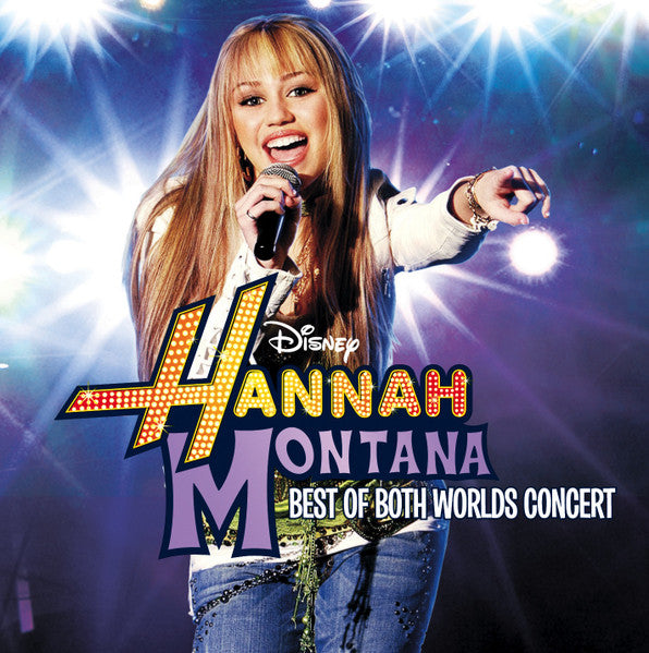 Best Of Both Worlds Concert by Hannah Montana, Miley Cyrus - CD Album Cover