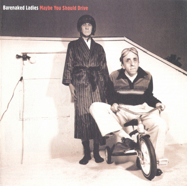 Maybe You Should Drive by Barenaked Ladies - CD Album Cover