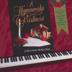 A Hymnworks Christmas (A Tapestry Of Classical Music And Christmas Themes) by Linda McKechnie (CD)