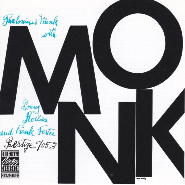 Monk by Thelonious Monk, Sonny Rollins, Frank Foster - CD Album Cover