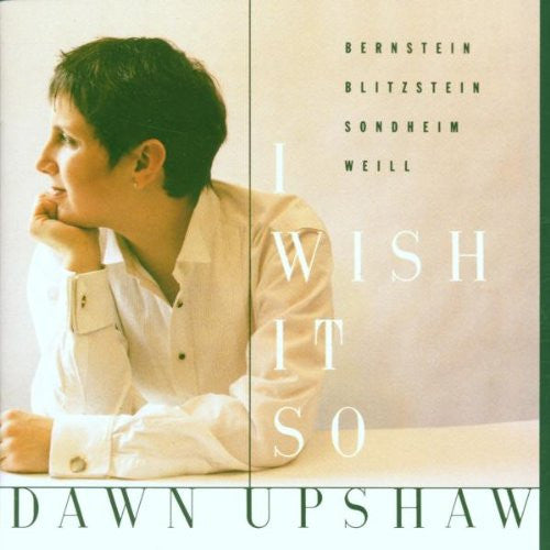 I Wish It So by Dawn Upshaw - CD Album Cover
