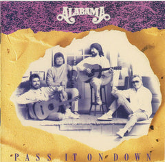 Pass It On Down by Alabama (CD)