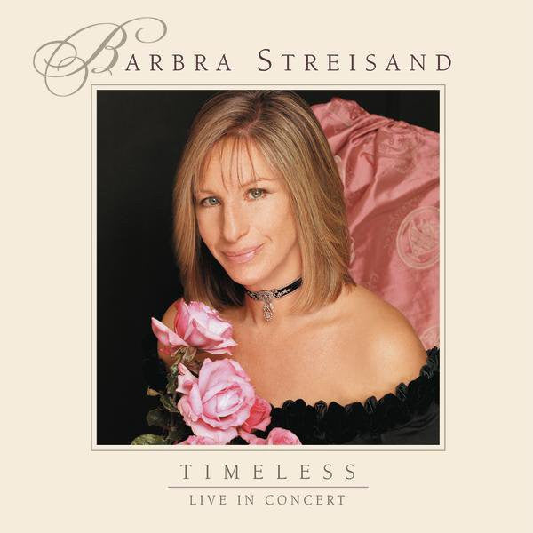 Timeless - Live In Concert by Barbra Streisand (CD)