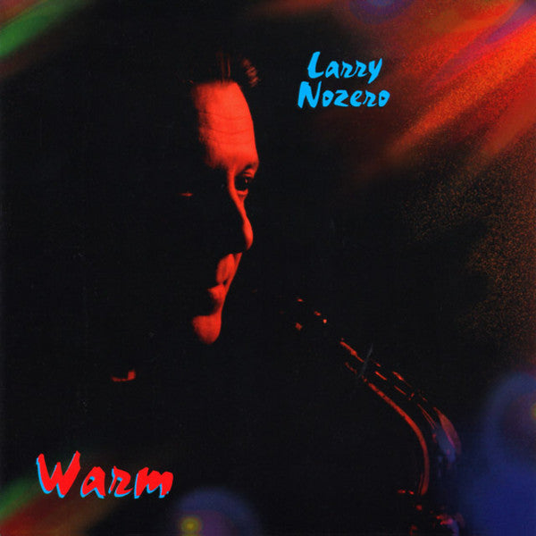 Warm by Larry Nozero - CD Album Cover