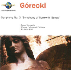 Symphony No. 3 "Symphony Of Sorrowful Songs" by Henryk Górecki, Joanna Kozłowska, Orkiestra Symfoniczna Filharmonii Narodowej, Kazimierz Kord (CD)