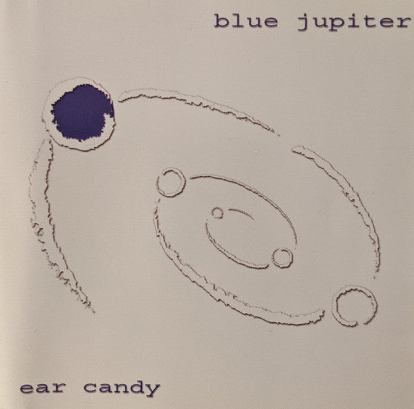Ear Candy by Blue Jupiter - CD Album Cover