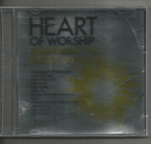 Heart Of Worship - 10; 000 Reasons ( Bless The Lord ) by Various - CD Album Cover