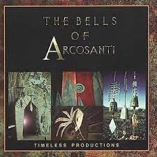 The Bells of Arcosanti by Daryl Simmons (2), David Blonski (CD)