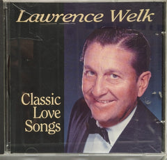 Classic Love Songs by Lawrence Welk (CD)