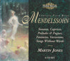 Complete Piano Music by Felix Mendelssohn-Bartholdy, Martin Jones (3) (CD)