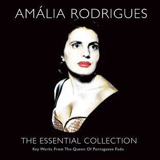 The Essential Collection (Key Works From The Queen Of Portuguese Fado) by Amália Rodrigues - CD Album Cover
