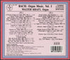Organ Music Vol. 1 by Johann Sebastian Bach, Walter Kraft - CD Back Cover