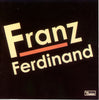 Franz Ferdinand by Franz Ferdinand - CD Album Cover