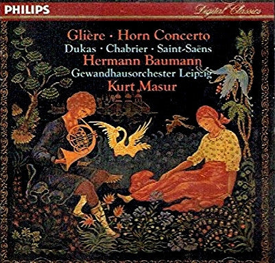 Works For Horn by Hermann Baumann, Reinhold Glière, Camille Saint-Saëns, Paul Dukas, Emmanuel Chabrier, Gewandhausorchester Leipzig, Kurt Masur - CD Album Cover