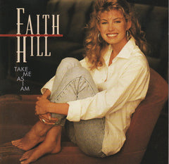 Take Me As I Am by Faith Hill (CD)