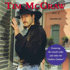 Not A Moment Too Soon by Tim McGraw (CD)
