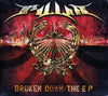 Broken Down: The EP by Pillar - CD Album Cover