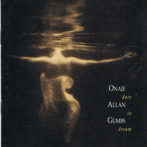 Dare To Dream by Onaje Allan Gumbs - CD Album Cover