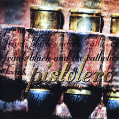 Pistolero by Frank Black And The Catholics (CD)