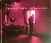 Les Beaux Dégâts by Francis Cabrel - CD Album Cover