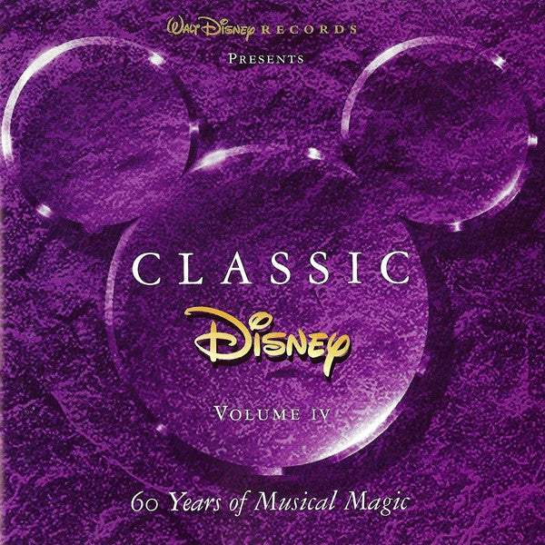 Classic Disney Volume IV by Various - CD Album Cover