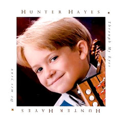 Through My Eyes by Hunter Hayes (2) (CD)