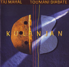 Kulanjan by Taj Mahal, Toumani Diabaté (CD)