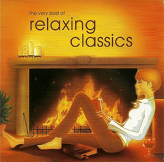 The Very Best Of Relaxing Classics by Various (CD)