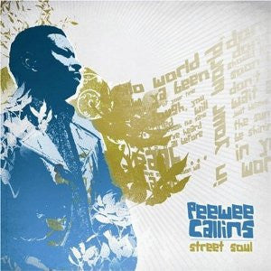 Street Soul by Pee Wee Callins - CD Album Cover