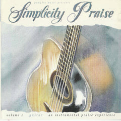 Simplicity Praise Volume 2 - Guitar by John Briglevich (CD)